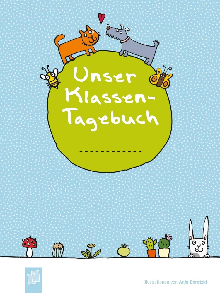 Unser Klassen-Tagebuch A5+ - Redaktionsteam Verlag an der Ruhr Gebunden