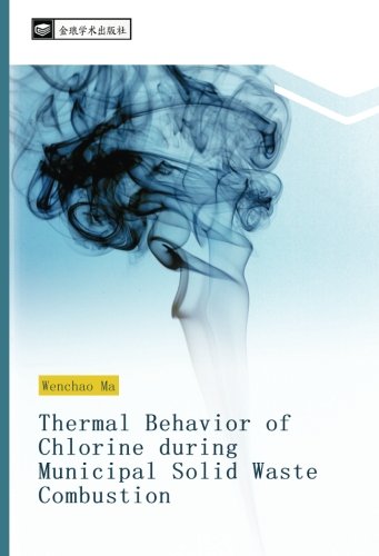 Thermal Behavior of Chlorine during Municipal Solid Waste Combustion