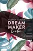 Dream Maker - Liebe (The Dream Maker, Band 4)