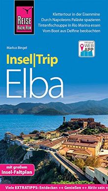 Reise Know-How InselTrip Elba: Reiseführer mit Insel-Faltplan und kostenloser Web-App