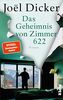 Das Geheimnis von Zimmer 622: Roman