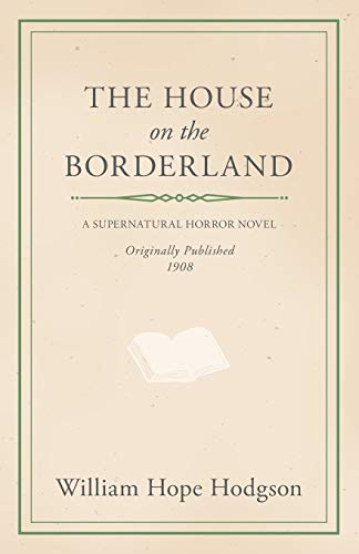 The House on the Borderland