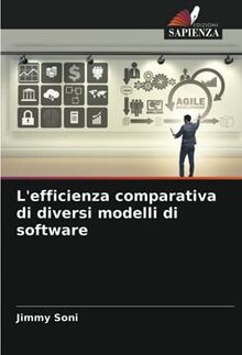L'efficienza comparativa di diversi modelli di software