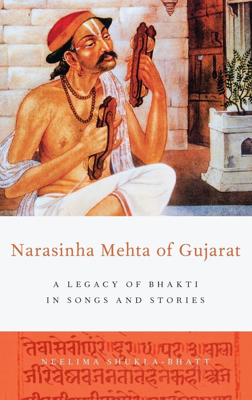 Narasinha Mehta of Gujarat: A Legacy of Bhakti in Songs and Stories