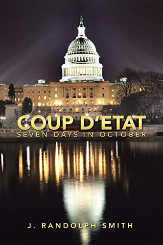 Coup D'Etat: Seven Days in October