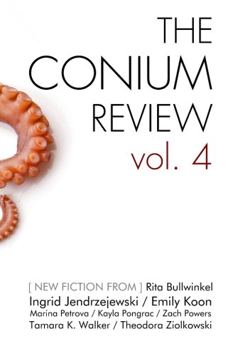 The Conium Review: Vol. 4
