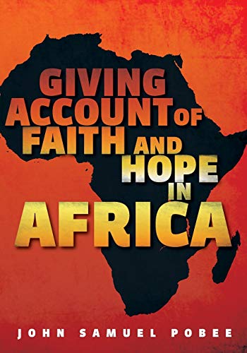 Giving Account of Faith and Hope in Africa
