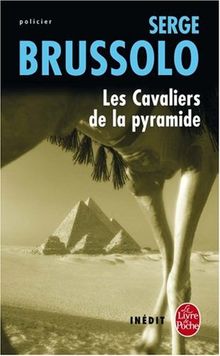 Les cavaliers de la pyramide