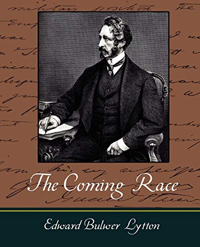 The Coming Race - Lytton