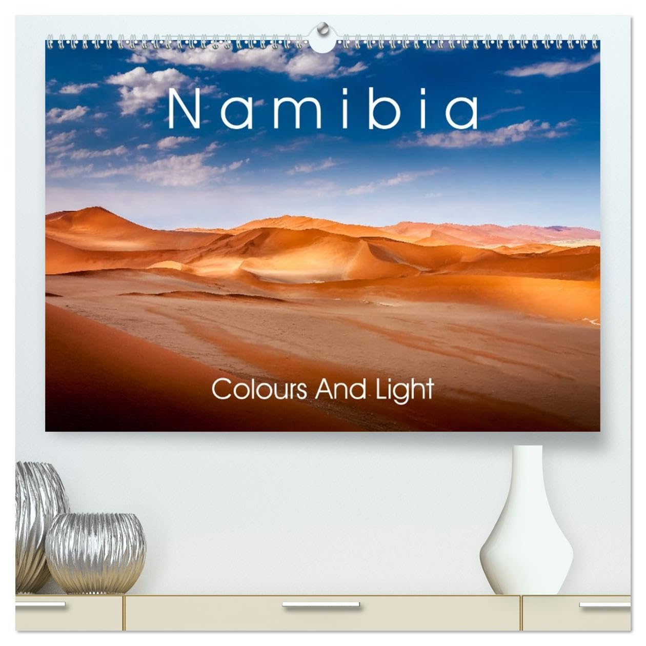 Namibia - Colours and Light (High Quality Premium Wall Calendar 2026 DIN A2 landscape),CALVENDO 12 Month Wall Calendar: Impressions of the fascinating Namibian landscapes