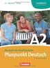 Pluspunkt Deutsch - Neue Ausgabe: A2: Gesamtband - Kursbuch: Kursbuch. Europäischer Referenzrahmen: A2