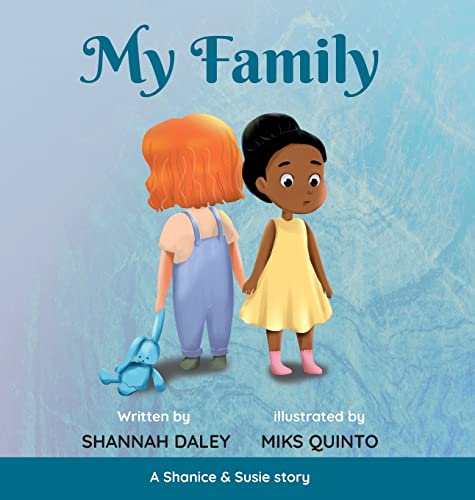 My Family (A Shanice & Susie Story, Band 2)