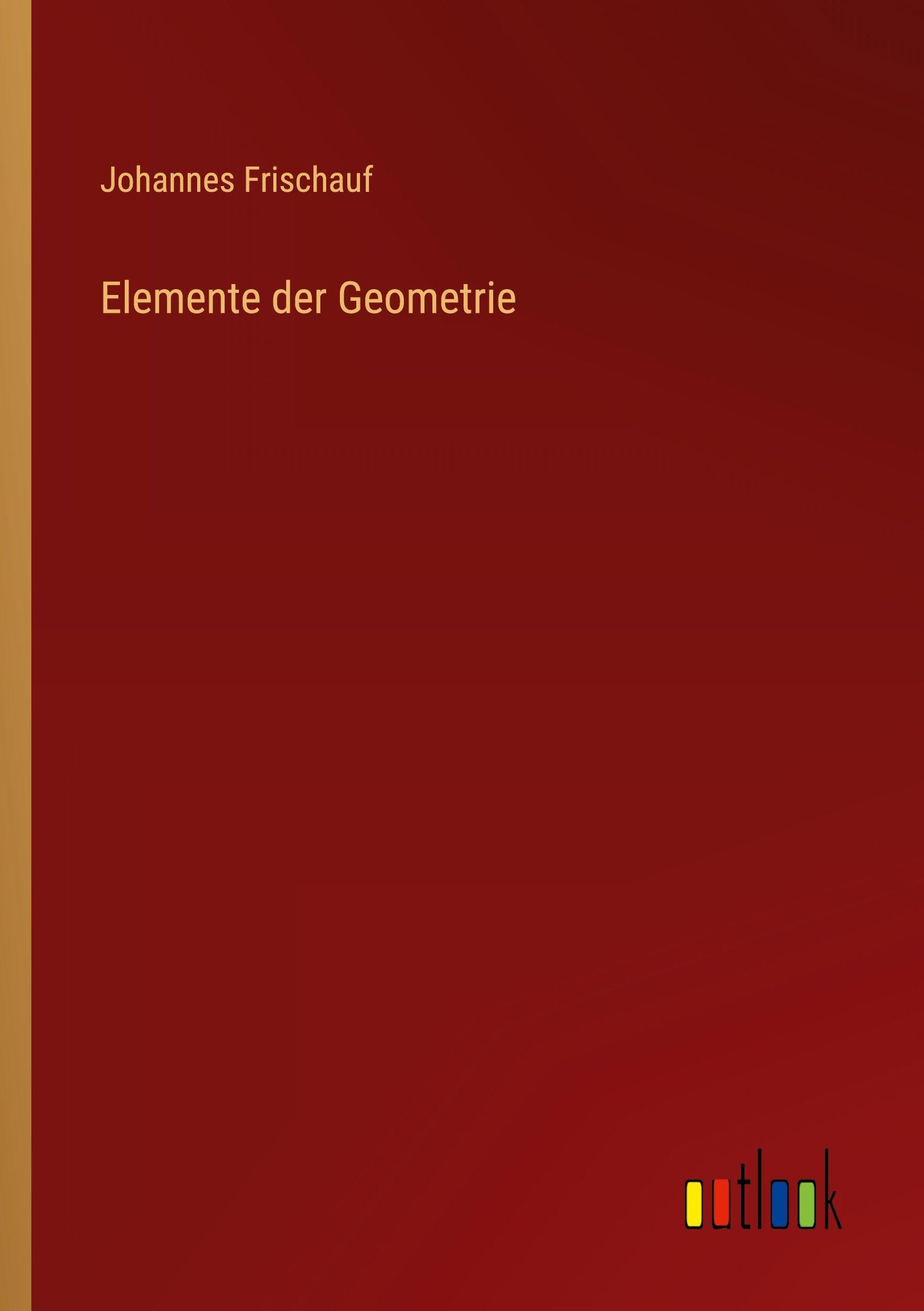 Elemente der Geometrie
