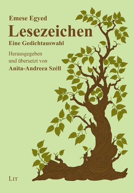 Lesezeichen: Eine Gedichtauswahl. Herausgegeben und übersetzt von Anita-Andreea Széll