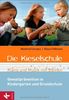 Die Kieselschule - Klang und Musik mit Steinen: Gewaltprävention in Kindergarten und Grundschule