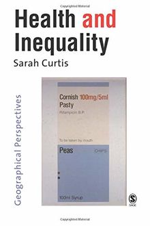 Health and Inequality: Geographical Perspectives