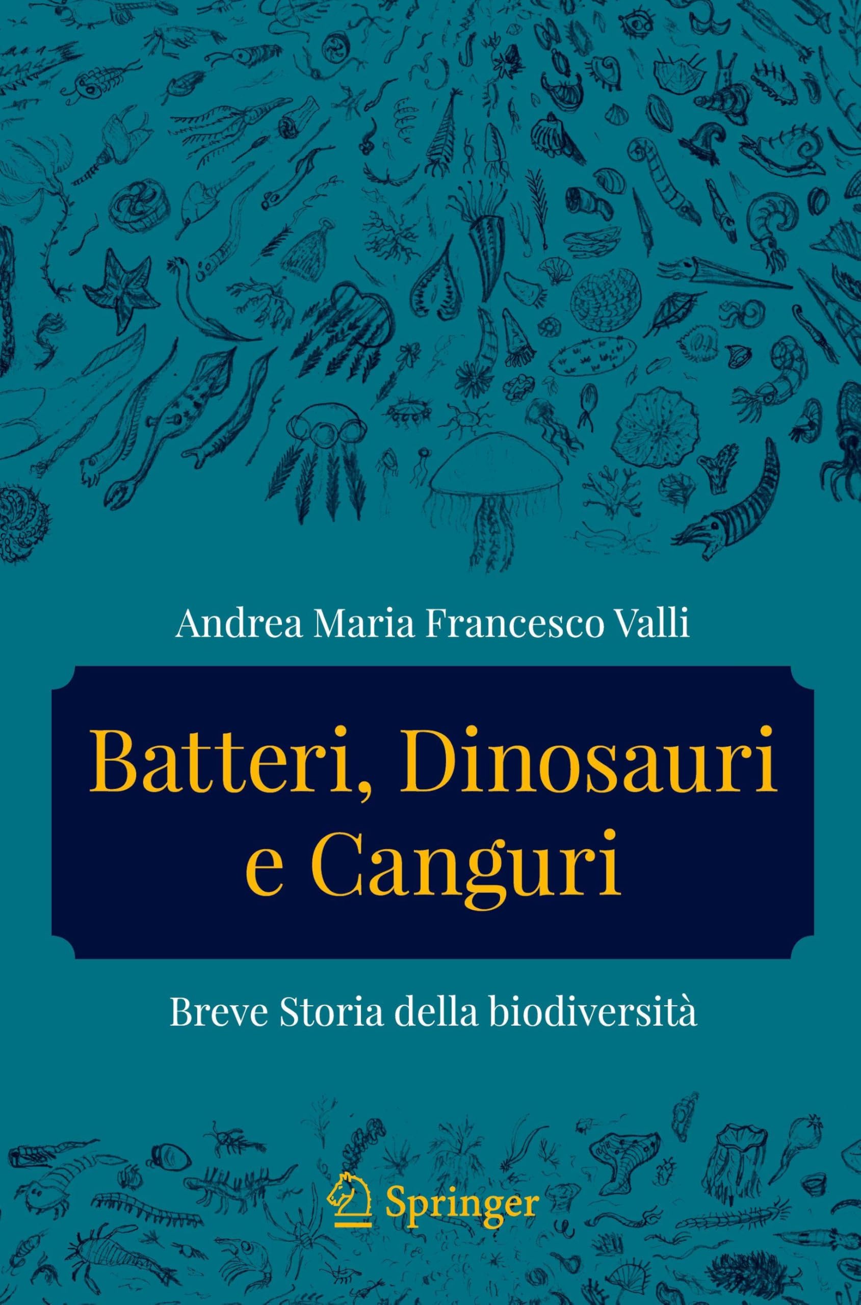 Batteri, dinosauri e canguri: Breve storia della biodiversità