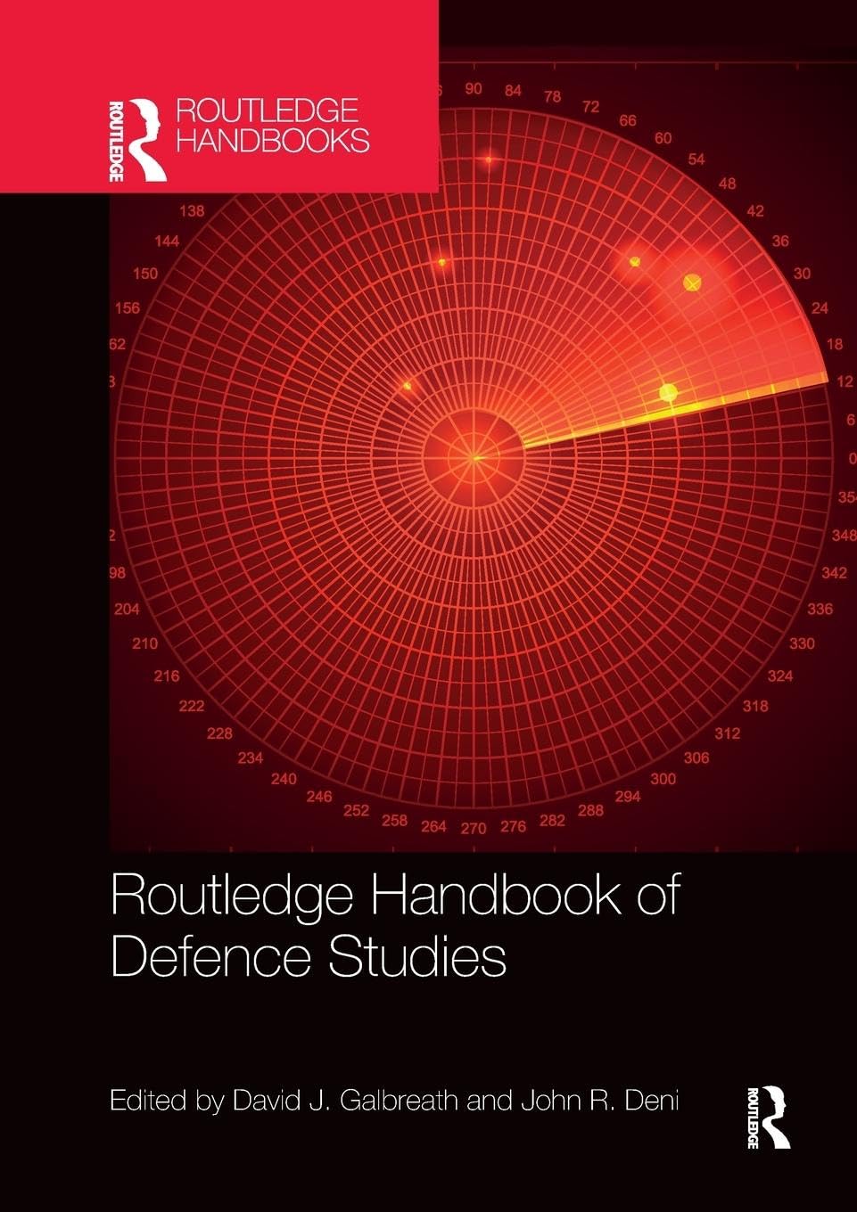 Routledge Handbook of Defence Studies (Routledge Handbooks)