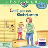 LESEMAUS 114: Conni geht zum Kinderturnen: Bilderbuchgeschichte für Kinder ab 3 zu Sport, Beweglichkeit und Motorik (114)
