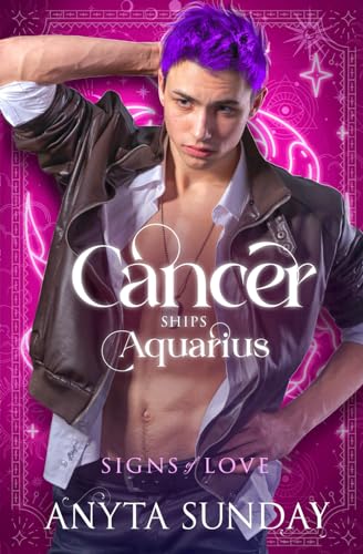 Cancer Ships Aquarius (Signs of Love, Band 5)