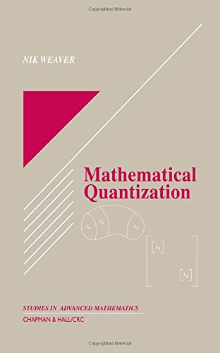 Mathematical Quantization (Studies in Advanced Mathematics)
