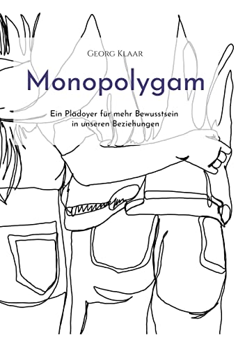 Monopolygam: Ein Plädoyer für mehr Bewusstsein in unseren Beziehungen