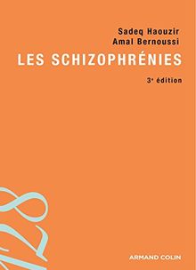 Les schizophrénies