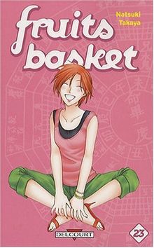 Fruits basket. Vol. 23. Une corbeille de fruits. Vol. 23