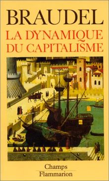 La Dynamique du capitalisme