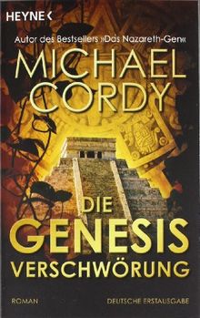 Die Genesis-Verschwörung: Roman