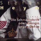 Die Schmähschrift oder Königin gegen Defoe, 2 Audio-CDs