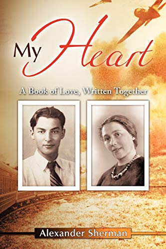 My Heart: A Book of Love, Written Together
