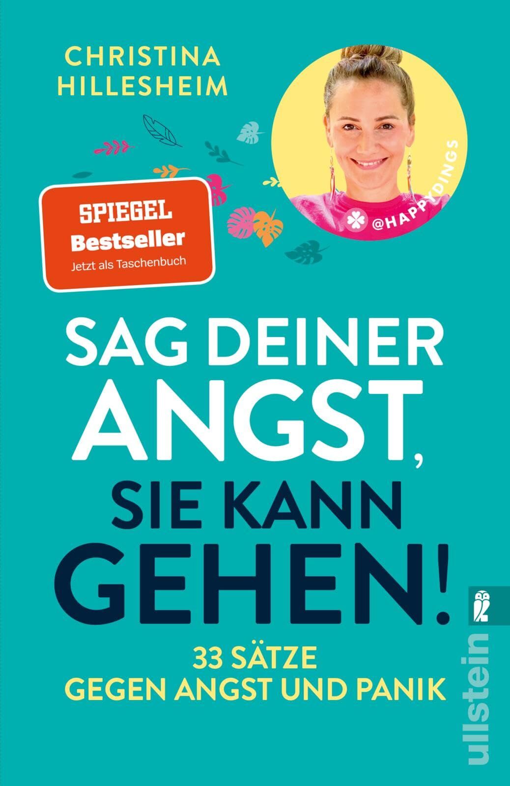 Hillesheim, Christina: Sag deiner Angst, sie kann gehen!