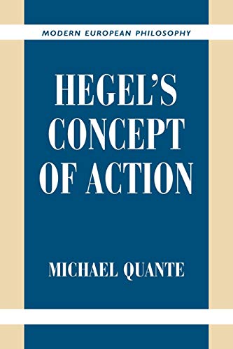Hegel's Concept of Action (Modern European Philosophy)