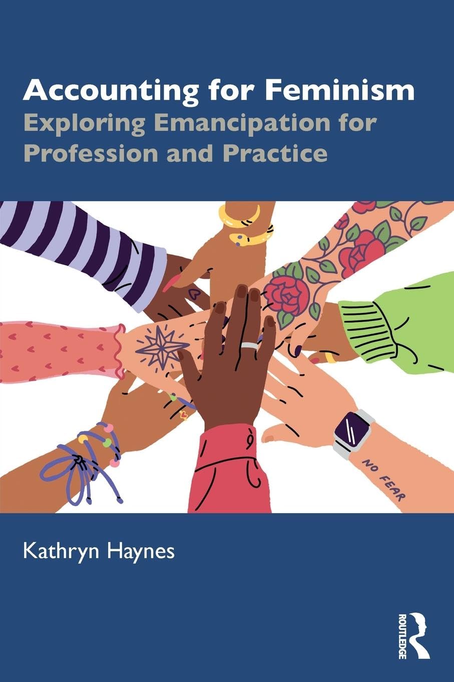 Accounting for Feminism: Exploring Emancipation for Profession and Practice