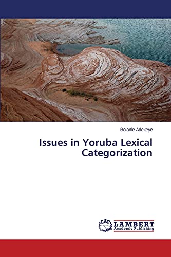 Issues in Yoruba Lexical Categorization