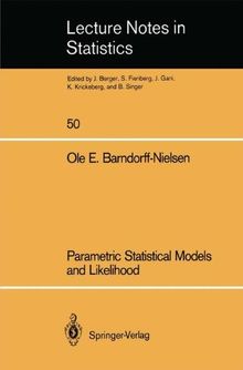 Parametric Statistical Models and Likelihood (Lecture Notes in Statistics)