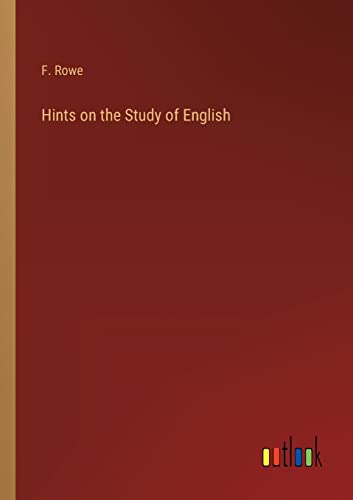 Hints on the Study of English