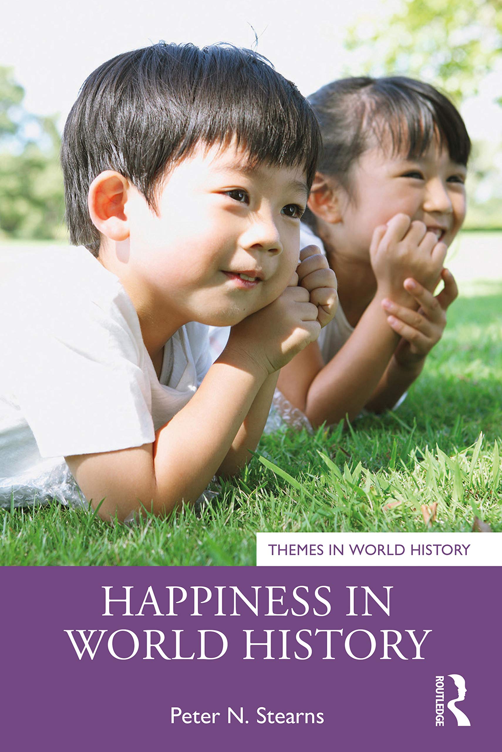 Happiness in World History (Themes in World History)