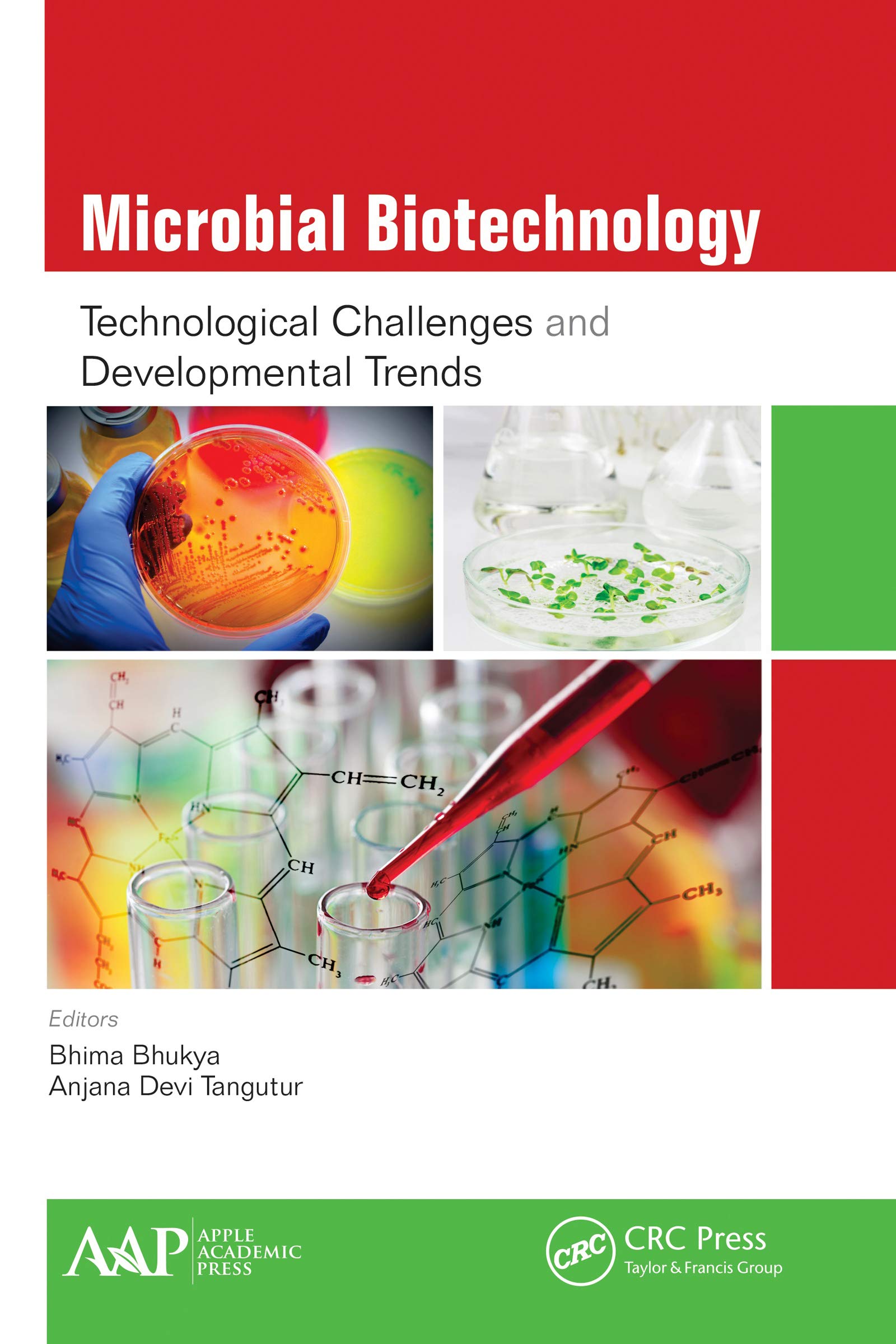Microbial Biotechnology: Technological Challenges and Developmental Trends