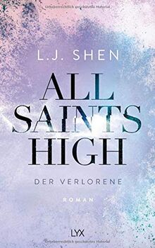 All Saints High - Der Verlorene von Shen, L. J. | Buch | Zustand gut