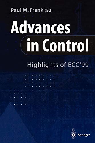 Advances in Control: Highlights of ECC? 99