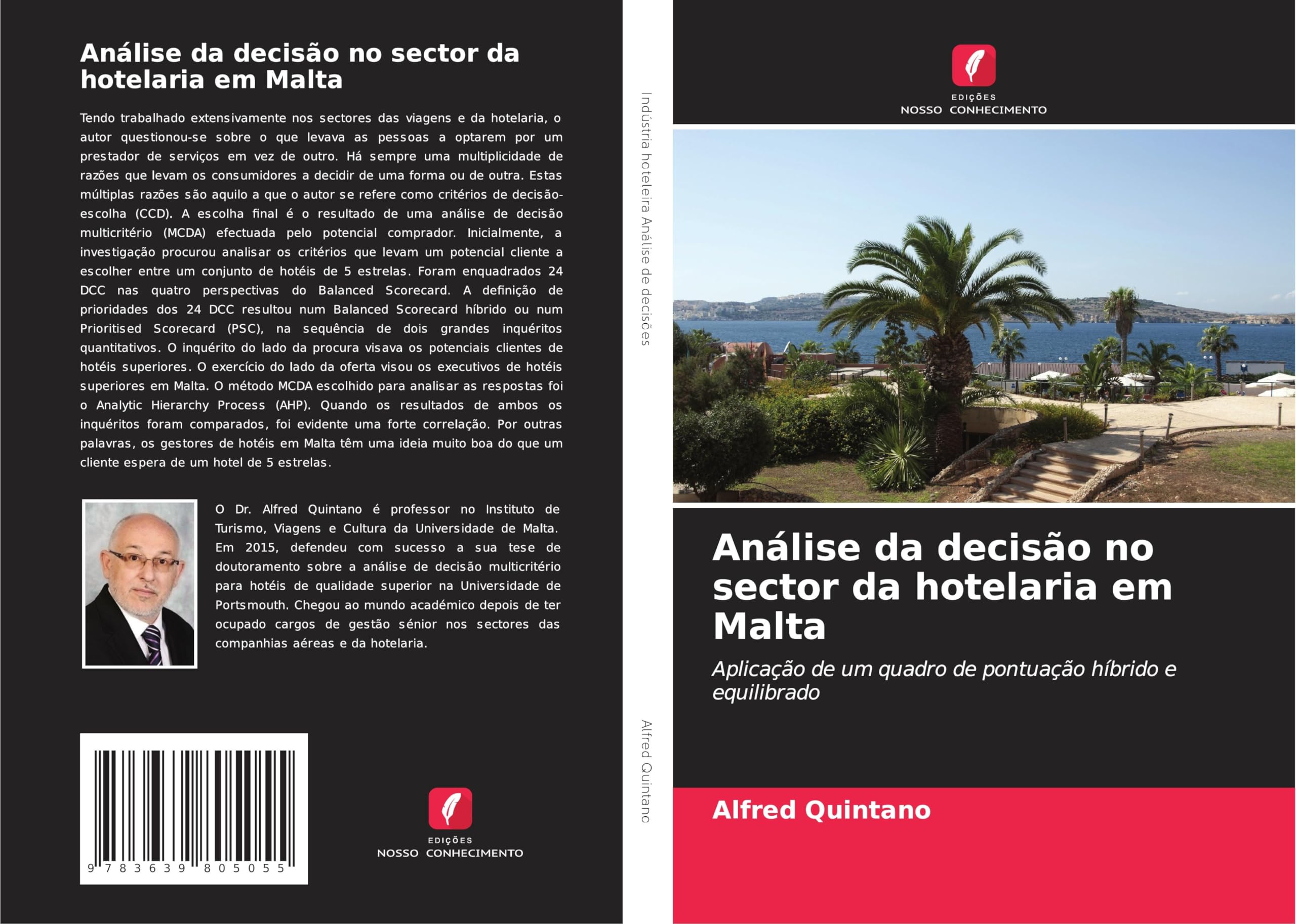 Análise da decisão no sector da hotelaria em Malta: Aplicação de um quadro de pontuação híbrido e equilibrado