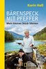 Bärenspeck mit Pfeffer: Mein kleines Stück Sibirien (National Geographic Taschenbuch, Band 40604)