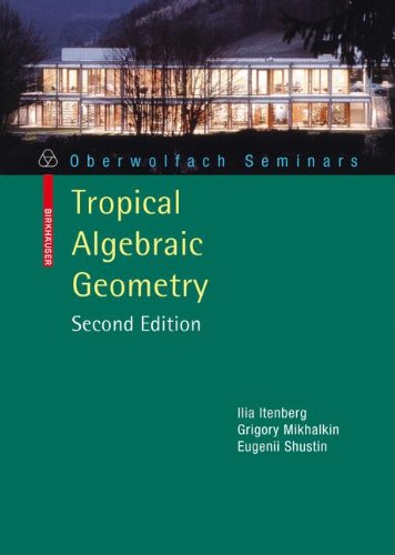 Tropical Algebraic Geometry (Oberwolfach Seminars)