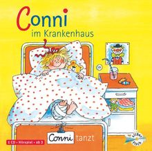 Conni im Krankenhaus / Conni tanzt, 1 Audio-CD