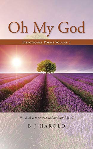 Oh My God: Devotional Poems Volume 2