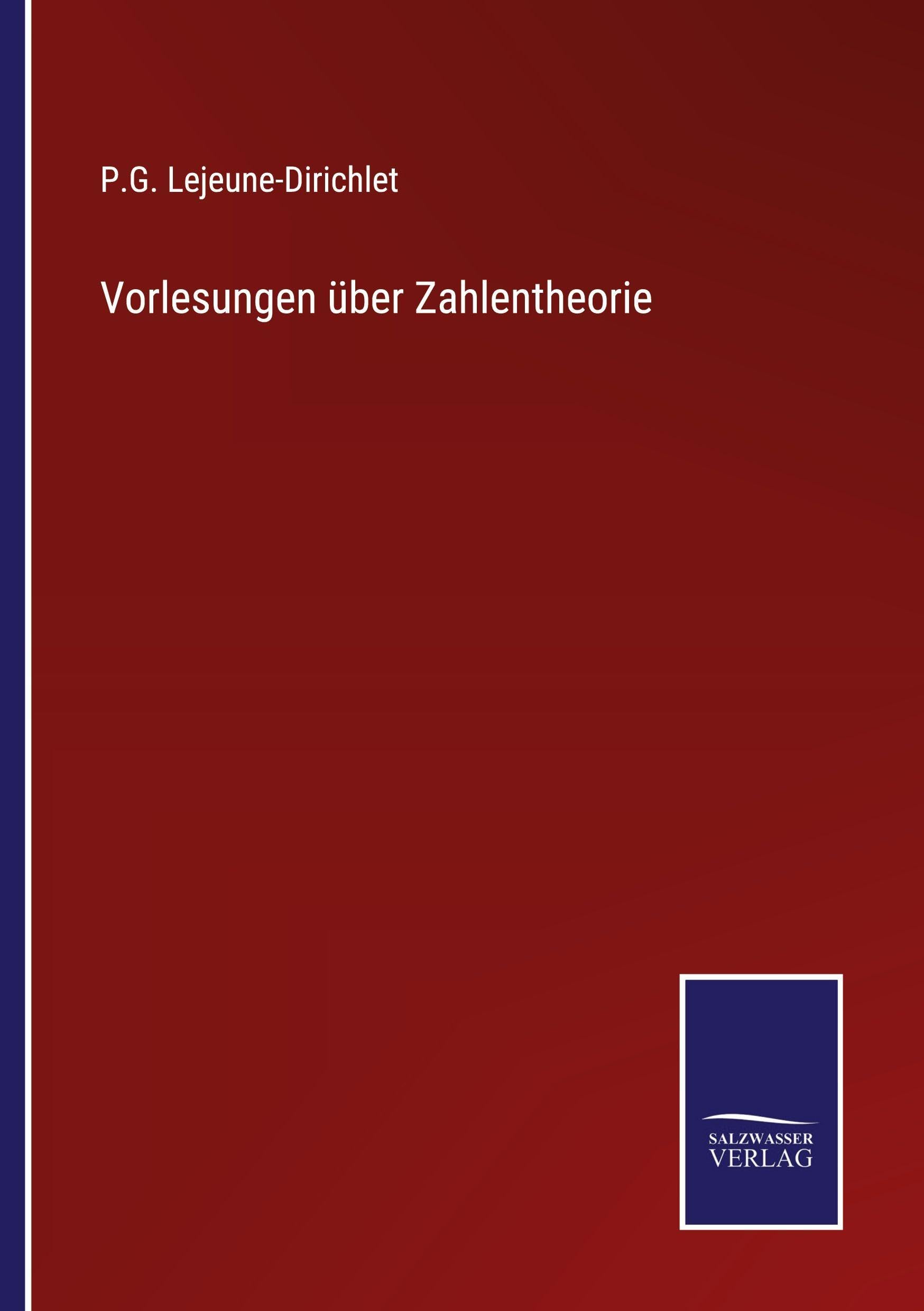 Vorlesungen über Zahlentheorie