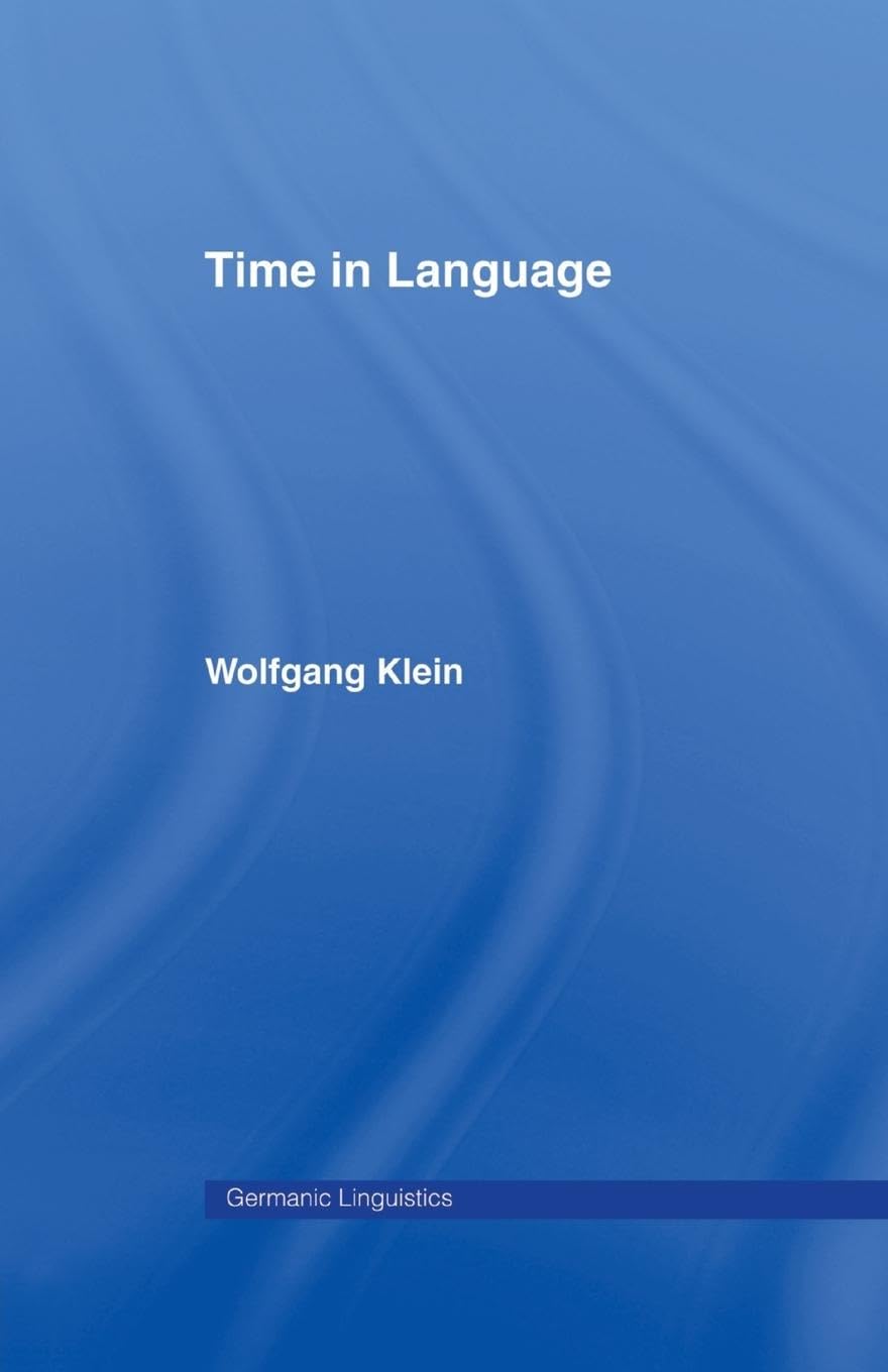 Time in Language (Germanic Linguistics)