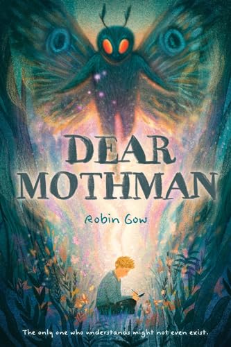 Robin Gow Dear Mothman